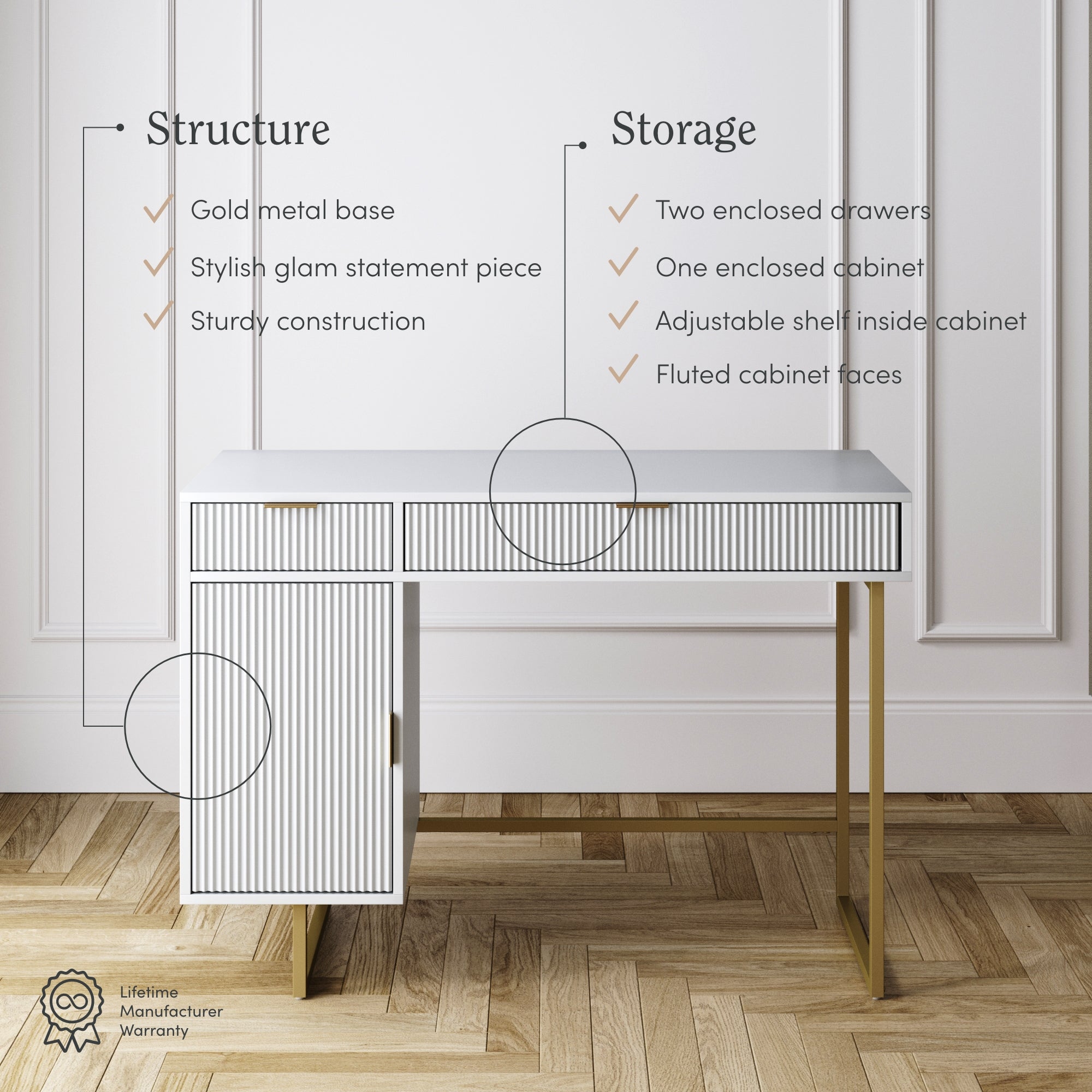 A modern white desk with gold metal legs is shown against a paneled wall. Text highlights features: gold base, statement design, sturdy build, two drawers, one cabinet with adjustable shelf, and lifetime warranty badge in the corner.